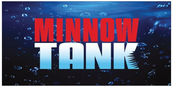 Minnow Tank - Montana