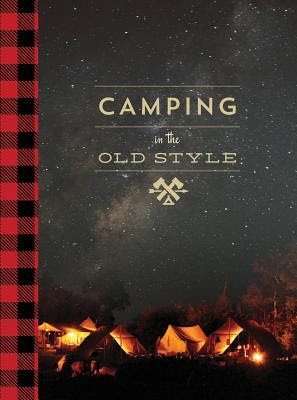 Camping in the Old Style EPUB