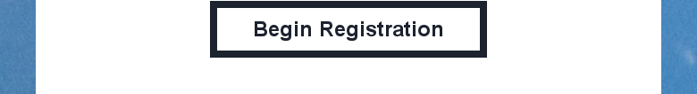Begin Registration