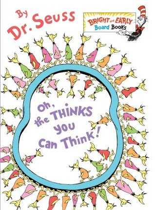 Oh, the Thinks You Can Think! in Kindle/PDF/EPUB
