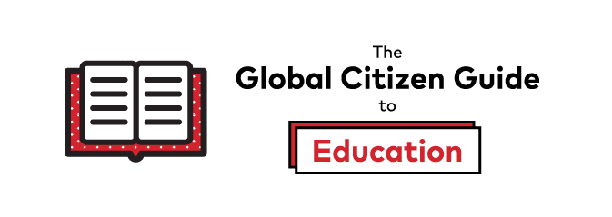 The Global Citizen Guide to Education