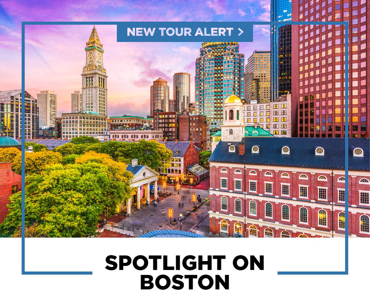 New Tour! Spotlight on Boston
