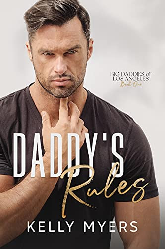 Cover for 'Daddy's Rules (Big Daddies of Los Angeles Book 1)'