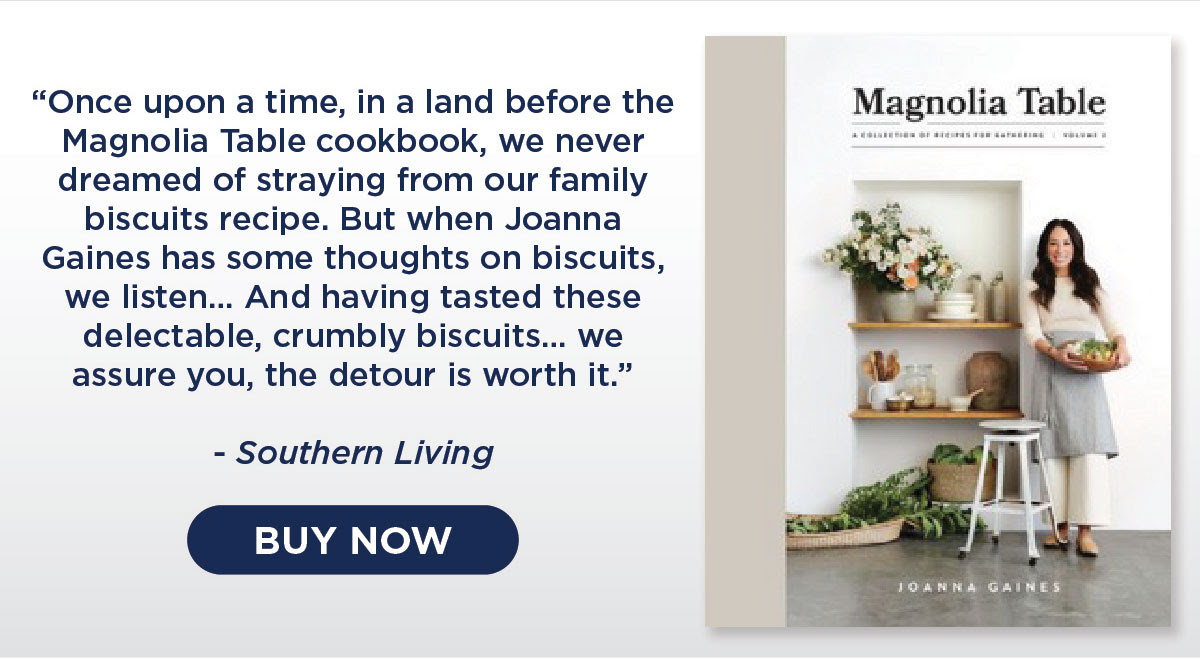 Magnolia Table, Volume 2 - A Collection of Recipes for Gathering by Joanna Gaines