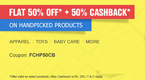 Flat 50% Off* + 50% Cashback* on Handpicked Products
