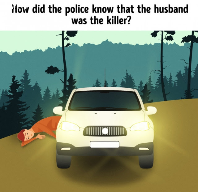 3. Làm cách nào cảnh sát biết được người chồng là hung thủ? ,câu đố,trắc nghiệm