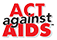 Act AGainst AIDS