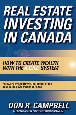 Real Estate Investing in Canada: Creating Wealth with the Acre System EPUB