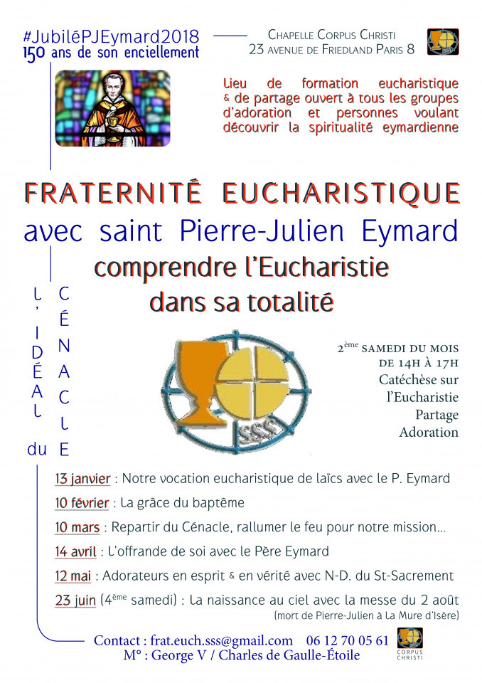 JubiléPJEymard2018 -  Saint Pierre-Julien  Eymard - Chapelle Corpus Christi - FratEuch2018Programme3