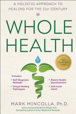 Whole Health: A Holistic Approach to Healing for the 21st Century EPUB