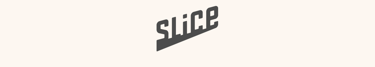  Slice