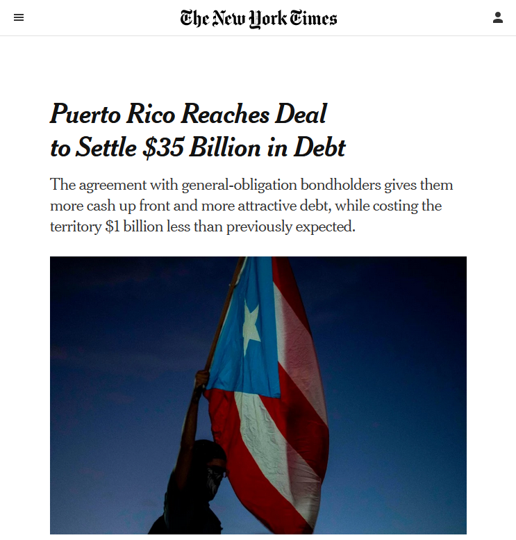 NYT: Puerto Rico Reaches Deal to Settle $35 Billion in Debt