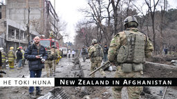 He Toki Huna: New Zealand in Afghanistan - Exploring NZ's Longest & Most Secretive War