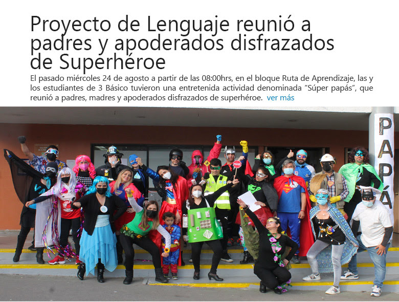 Proyecto de Lenguaje reunió a padres y apoderados disfrazados de Superhéroe