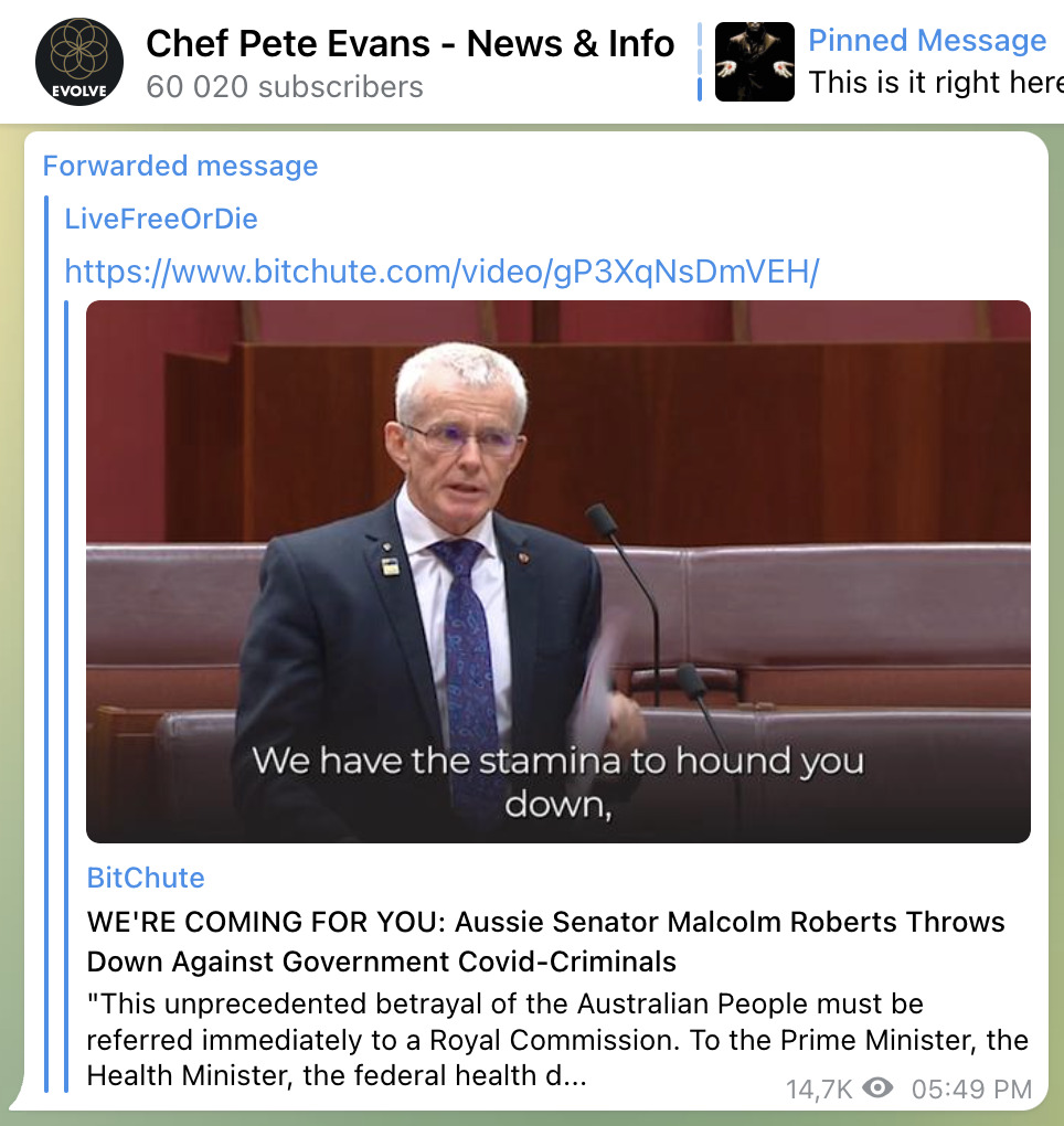 Image of a post of the speech video on the Telegram channel &lsquo;Chef Pete Evans&rsquo;, with the headline &lsquo;we&rsquo;re coming for your&rsquo; in all caps.&rsquo;
