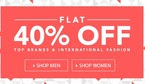 Flat 40% off on Top brands & international fashion + 32 % additional off 