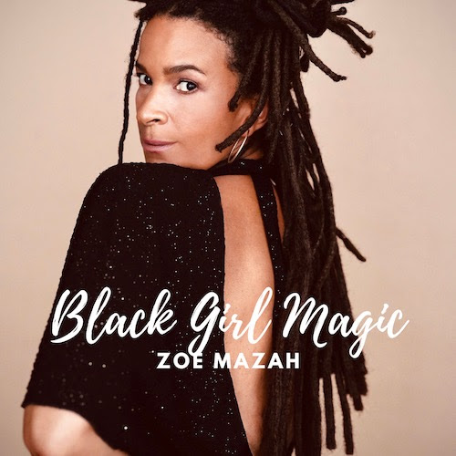Cover: Zoe Mazah - Black Girl Magic