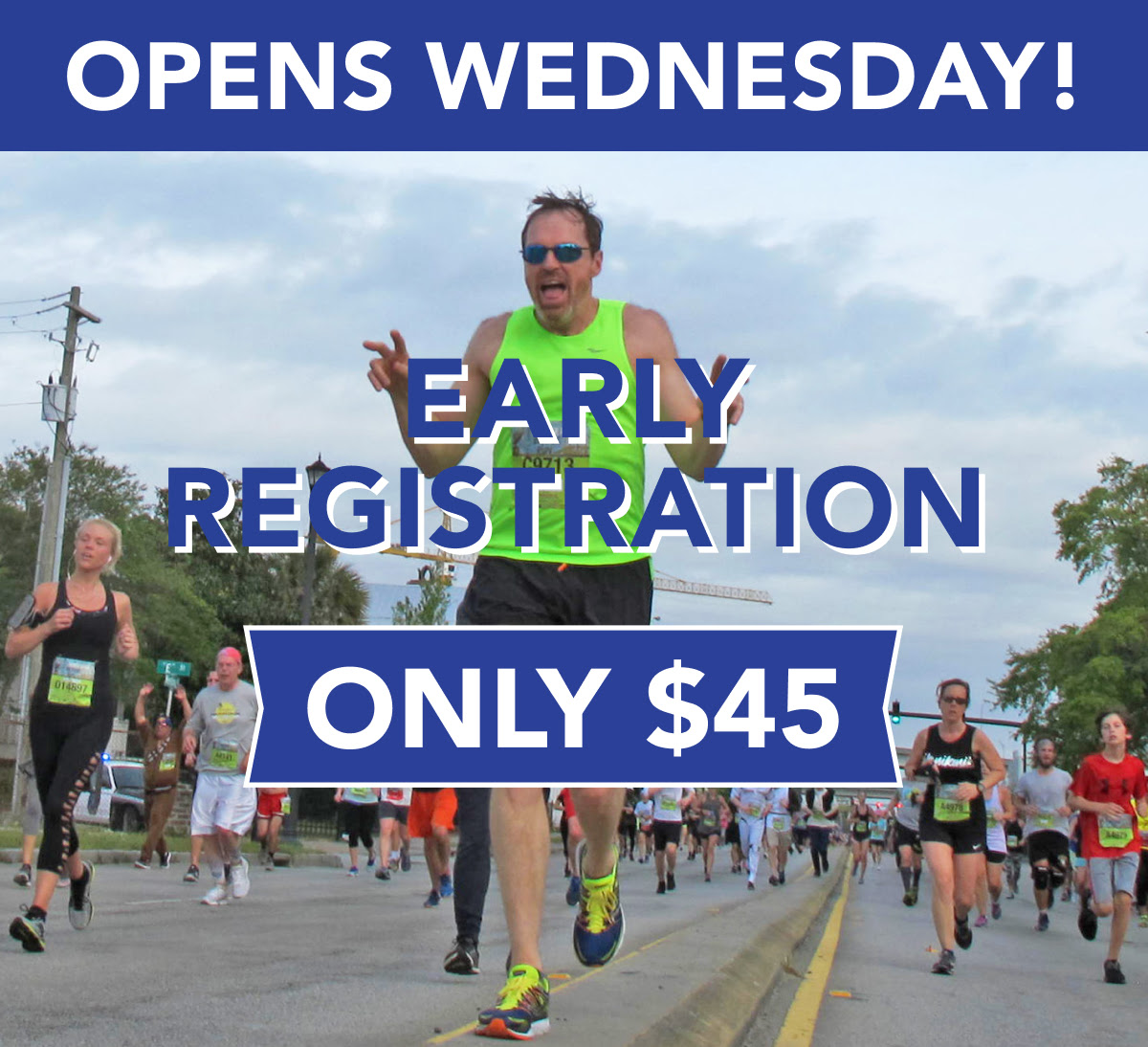 Opens
                                                          Wednesday!
                                                          Early
                                                          Registration
                                                          Only $45
