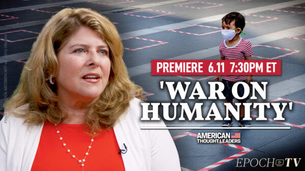 [PREMIERING 7:30PM ET] ​​’We Don’t Have America Anymore’—Dr. Naomi Wolf on CCP-Style Technocratic Authoritarianism in the US