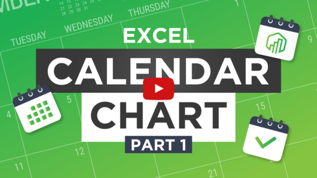 Excel Calendar Chart Part 1