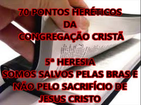 70 PONTOS HERÉTICOS DA CONGREGAÇÃO CRISTÃ 5ª HERESIA A  Hqdefault
