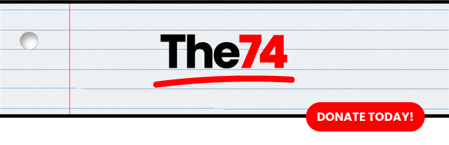 A banner with The 74 logo; it says Donate Today and links to the donation page