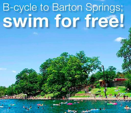 B-cycle to Barton Springs on Saturday and swim for free.