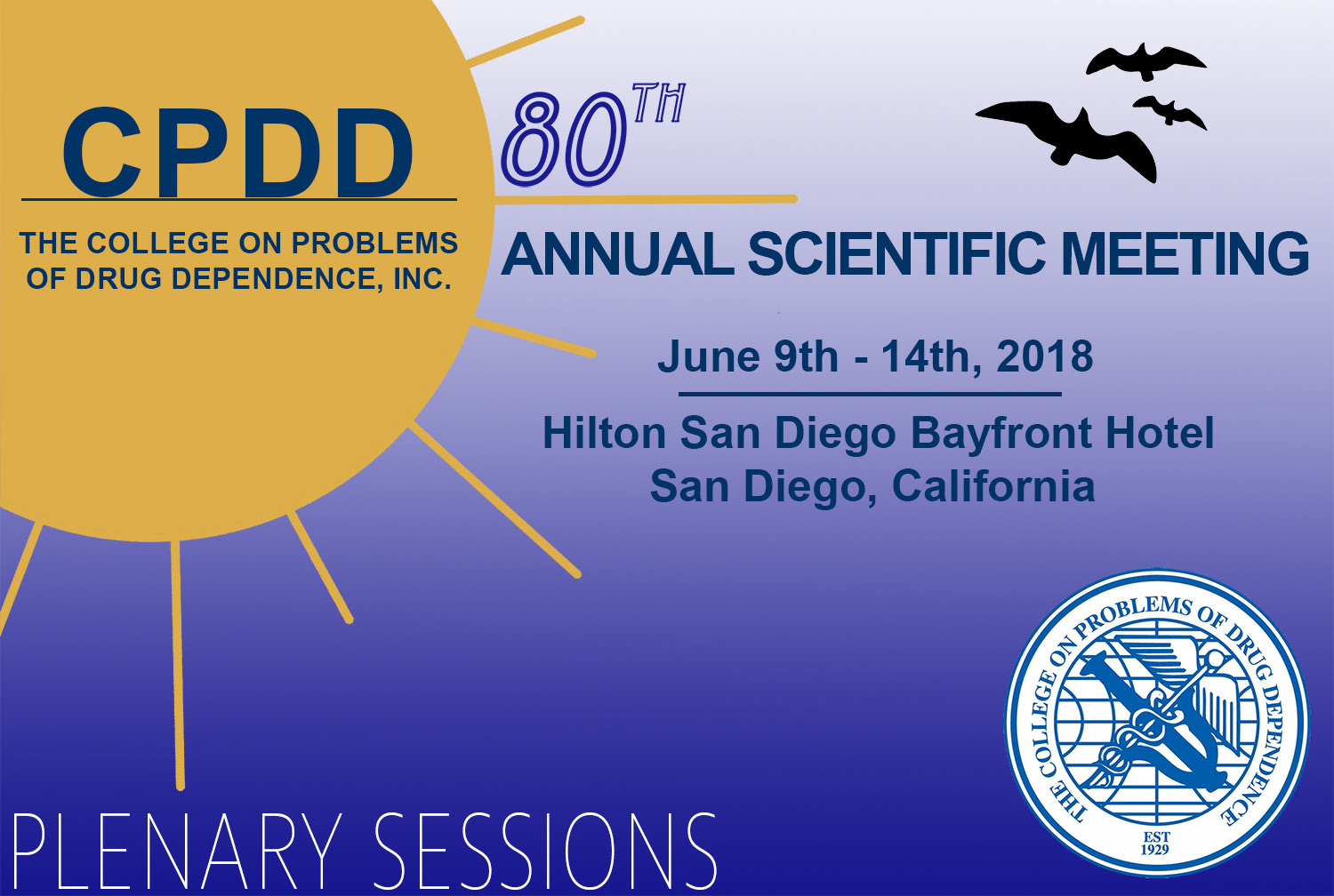 CPDD 80th Annual Scientific Meeting Plenary Sessions College on