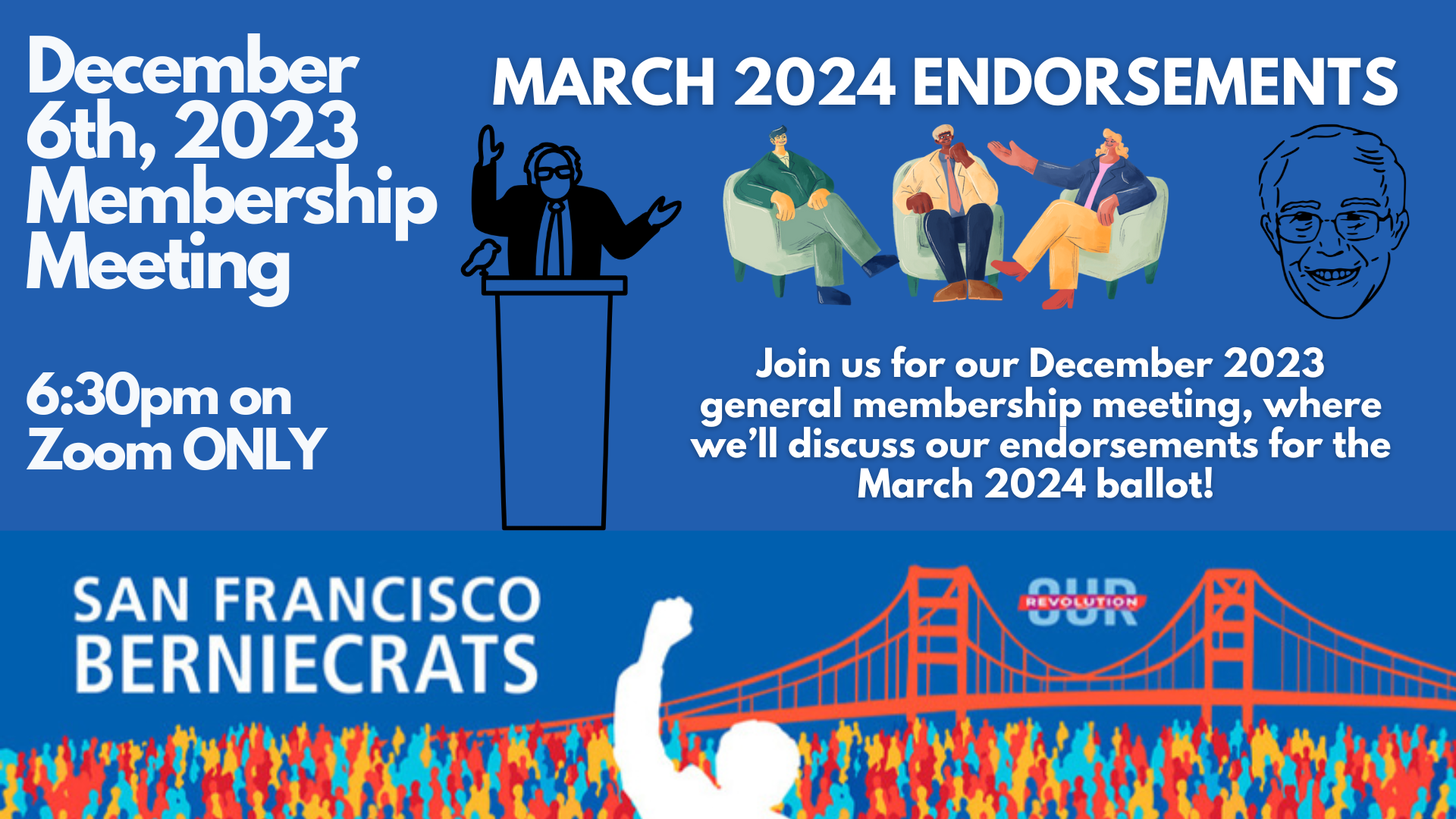 SF Berniecrats monthly meeting @ Online via Zoom