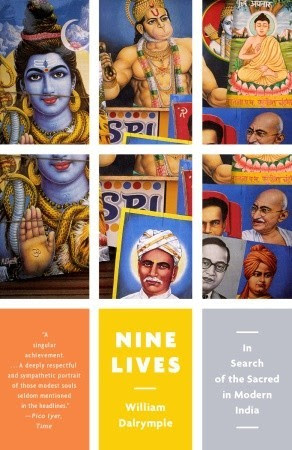 Nine Lives: In Search of the Sacred in Modern India PDF