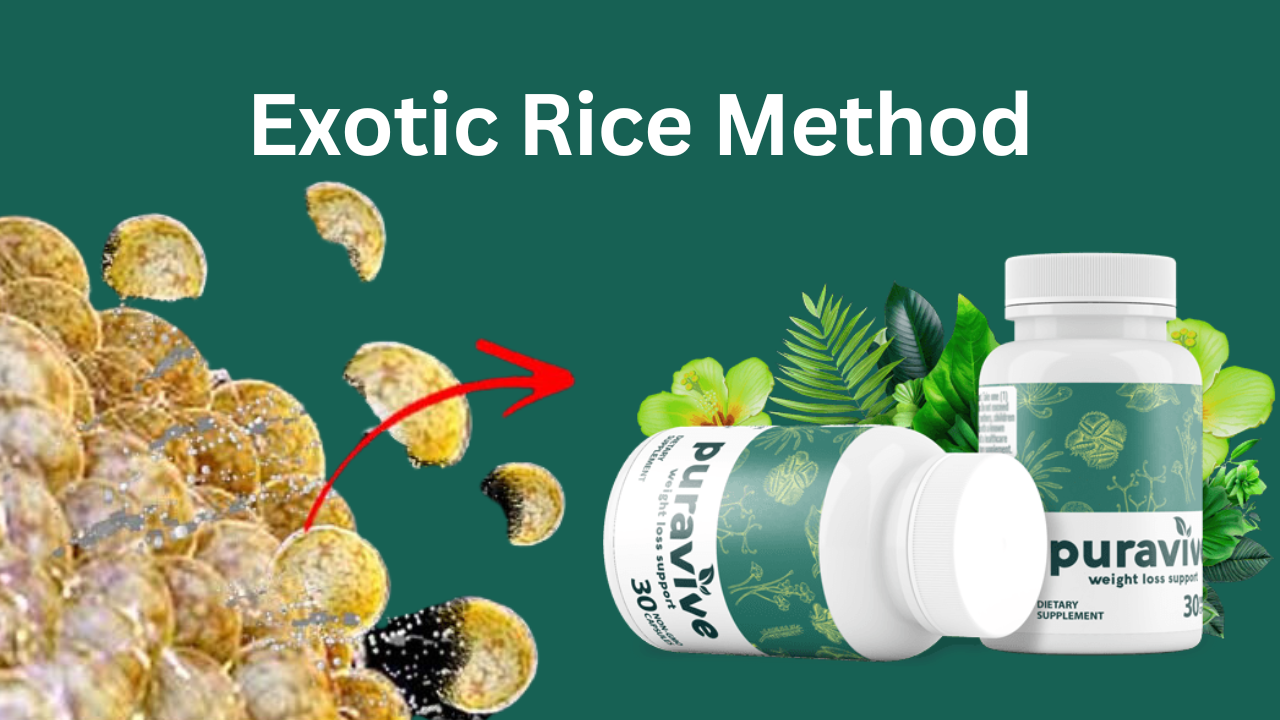 Unveiling the Power of Puravive's Exotic Rice Method | by Higher Self Hack  | Nov, 2023 | Medium