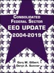 Consolidated Federal Sector EEO Update 2004-2019