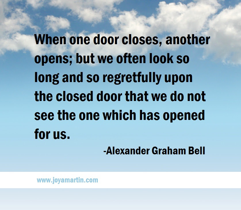Image result for "When one door shuts, another opens."
