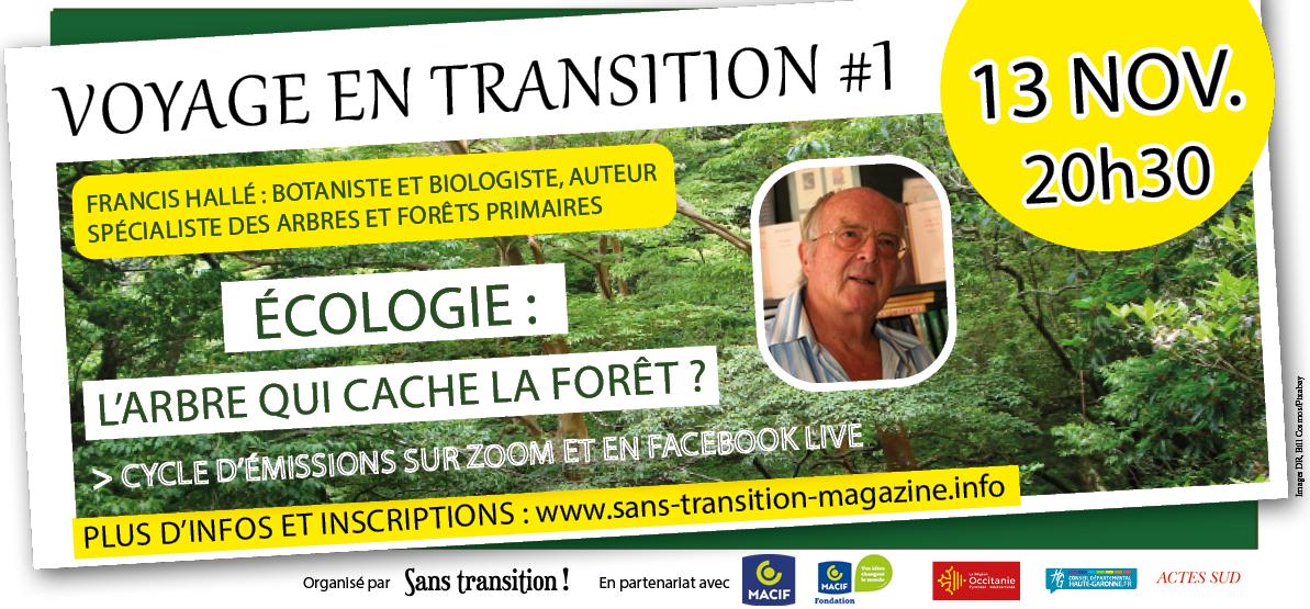 Voyage en transition Francis Hallé