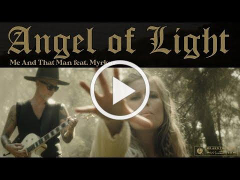 ME AND THAT MAN - Angel Of Light feat. Myrkur (Official Video) | Napalm Records