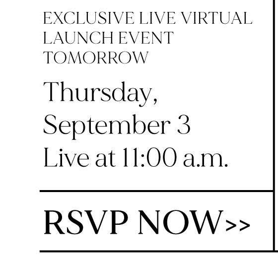 REMINDER TO RSVP TO THE VIRTUAL LAUNCH EVENT