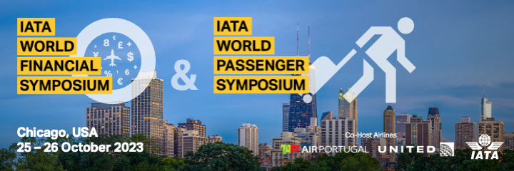 IATA World Financial Symposium & IATA World Passenger Symposium