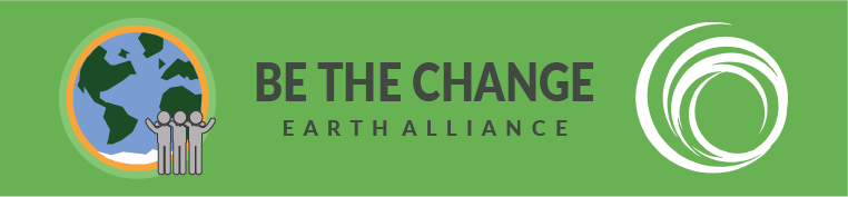 Be The Change Earth Alliance