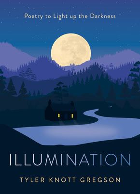 pdf download Illumination: Poetry to Light Up the Darkness