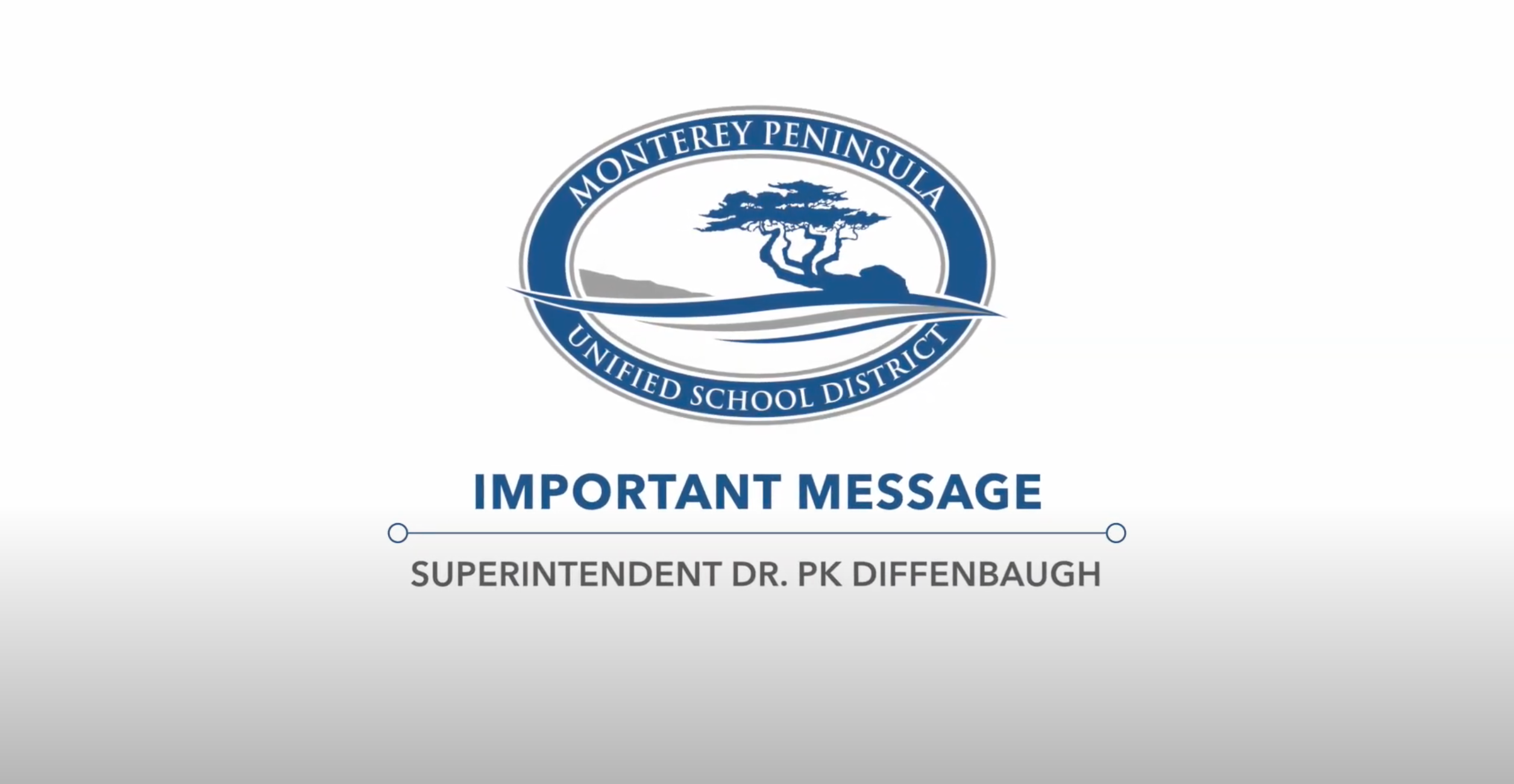 Video Message from the Superintendent
