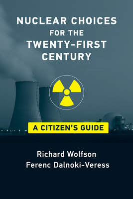 Nuclear Choices for the Twenty-First Century: A Citizen's Guide in Kindle/PDF/EPUB