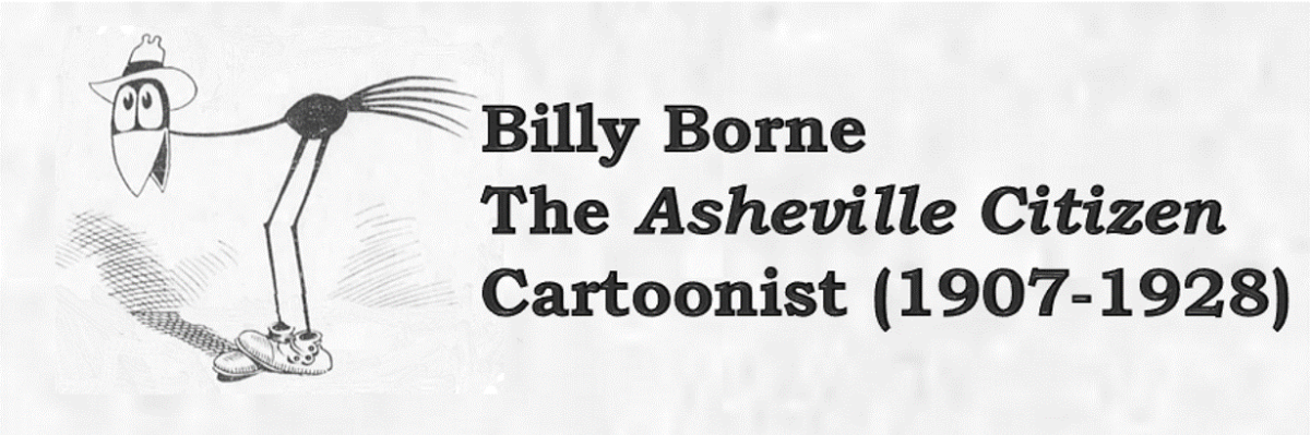 Web banner from Cartoon Asheville. A black-and-white cartoon named Jaybird or Oswald is next to the title "Billy Borne, The Asheville Citizen Cartoonist (1907-1928).