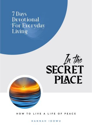 In The Secret Place by Hannah Idowu (Devotional) 6