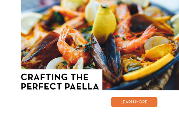 CRAFTING THE PERFECT PAELLA