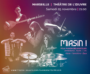 MIASIN ! En concert à Marseille