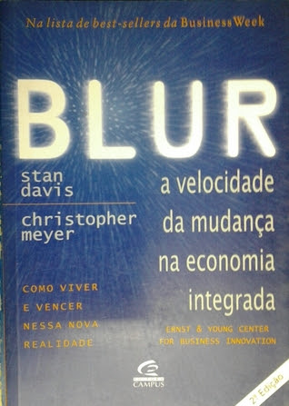 Blur: a velocidade da mudan?a na economia integrada in Kindle/PDF/EPUB