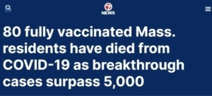 Insanity Rules in the U.S. as Authorities blame the “Unvaccinated” Breakthrough-cases-dead-768x349-1-300x136