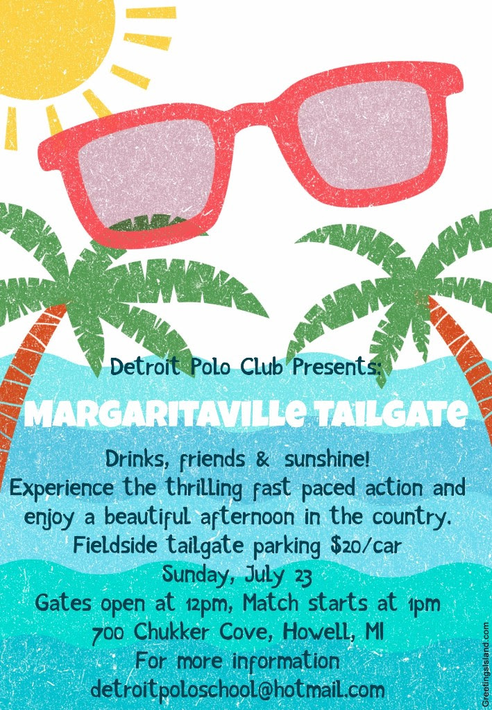 Margaritaville Tailgate at the Detroit Polo Club 