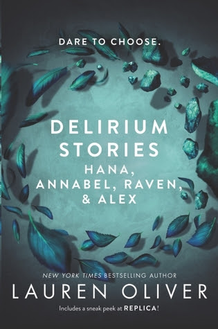 Delirium Stories: Hana, Annabel, Raven, and Alex in Kindle/PDF/EPUB