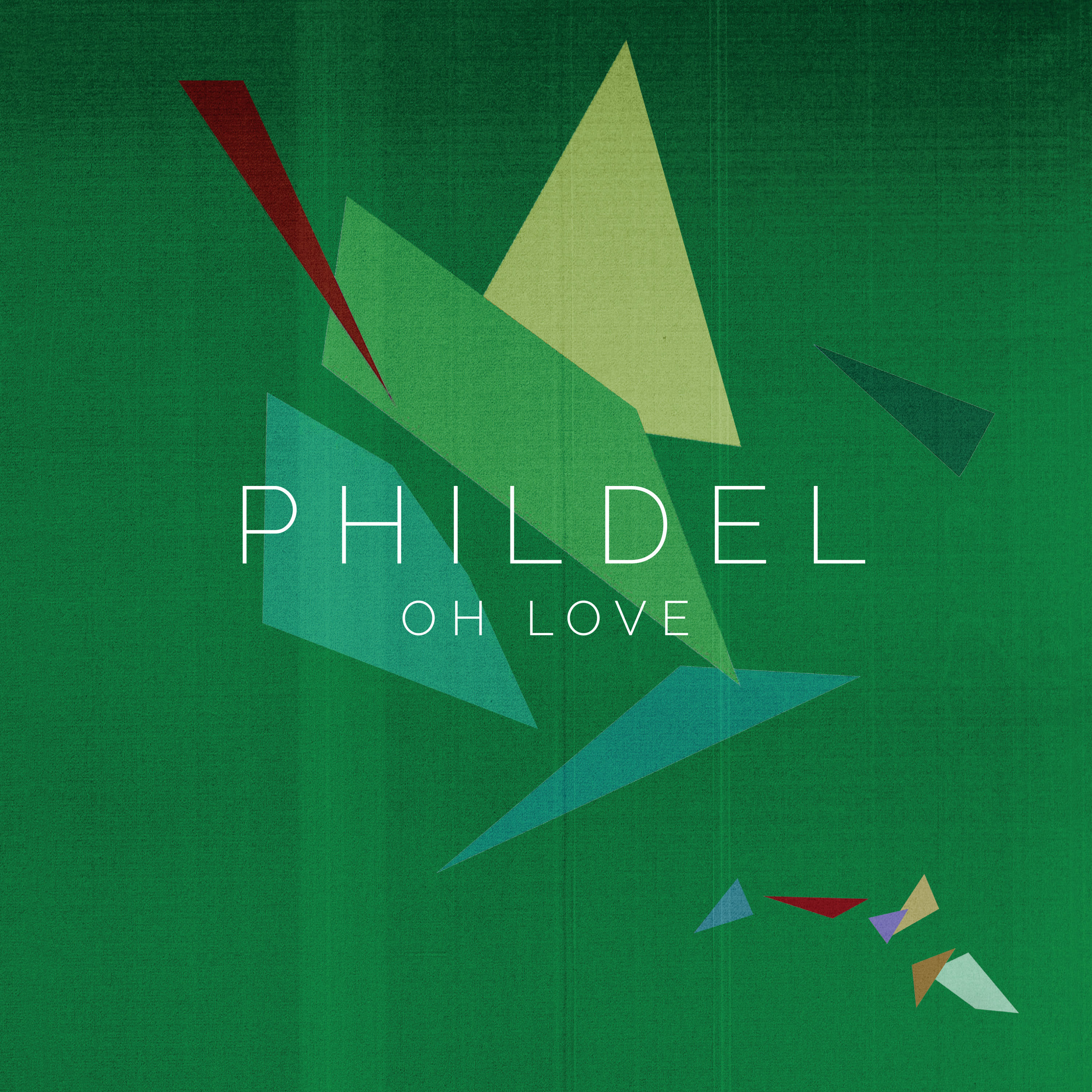 Loving you oh oh. Phildel. Oh Love. Phildel the Deep.